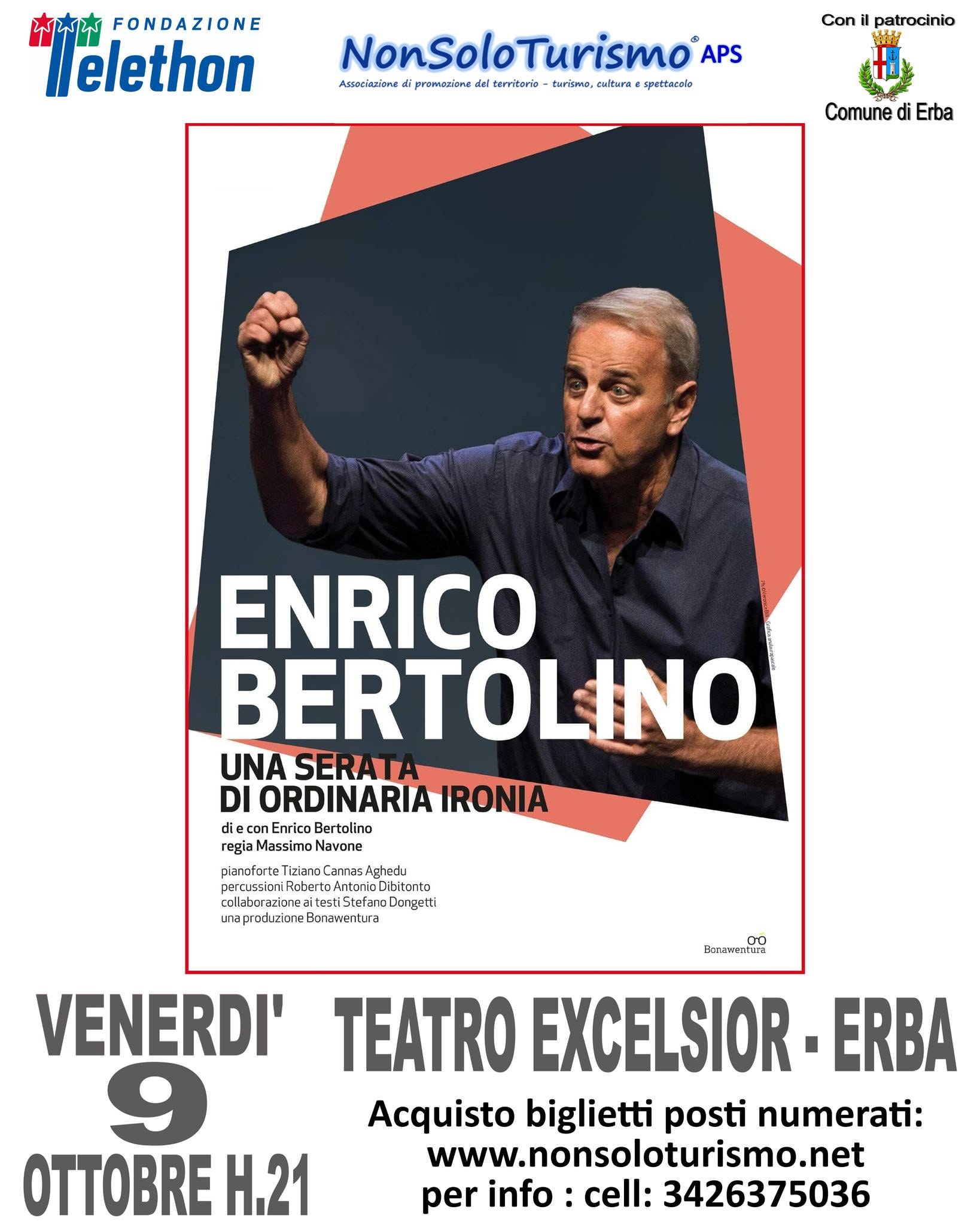 Enrico Bertolino: Una serata di ordinaria ironia